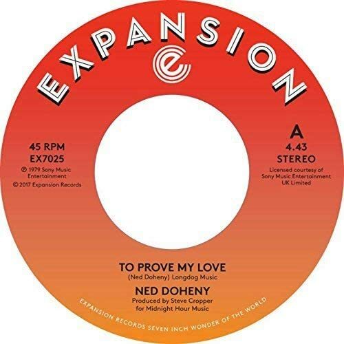 Ned Doheny – To Prove My Love / A Love Of My Own. 7 inch vinyl single record.